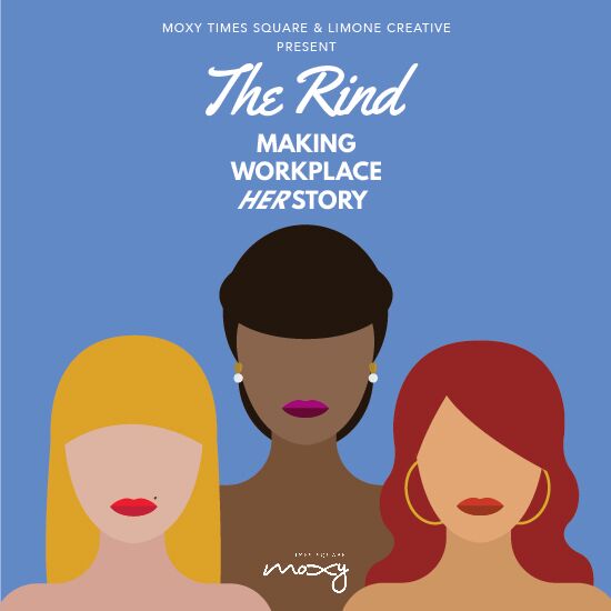 The Rind: Making Workplace HerStory