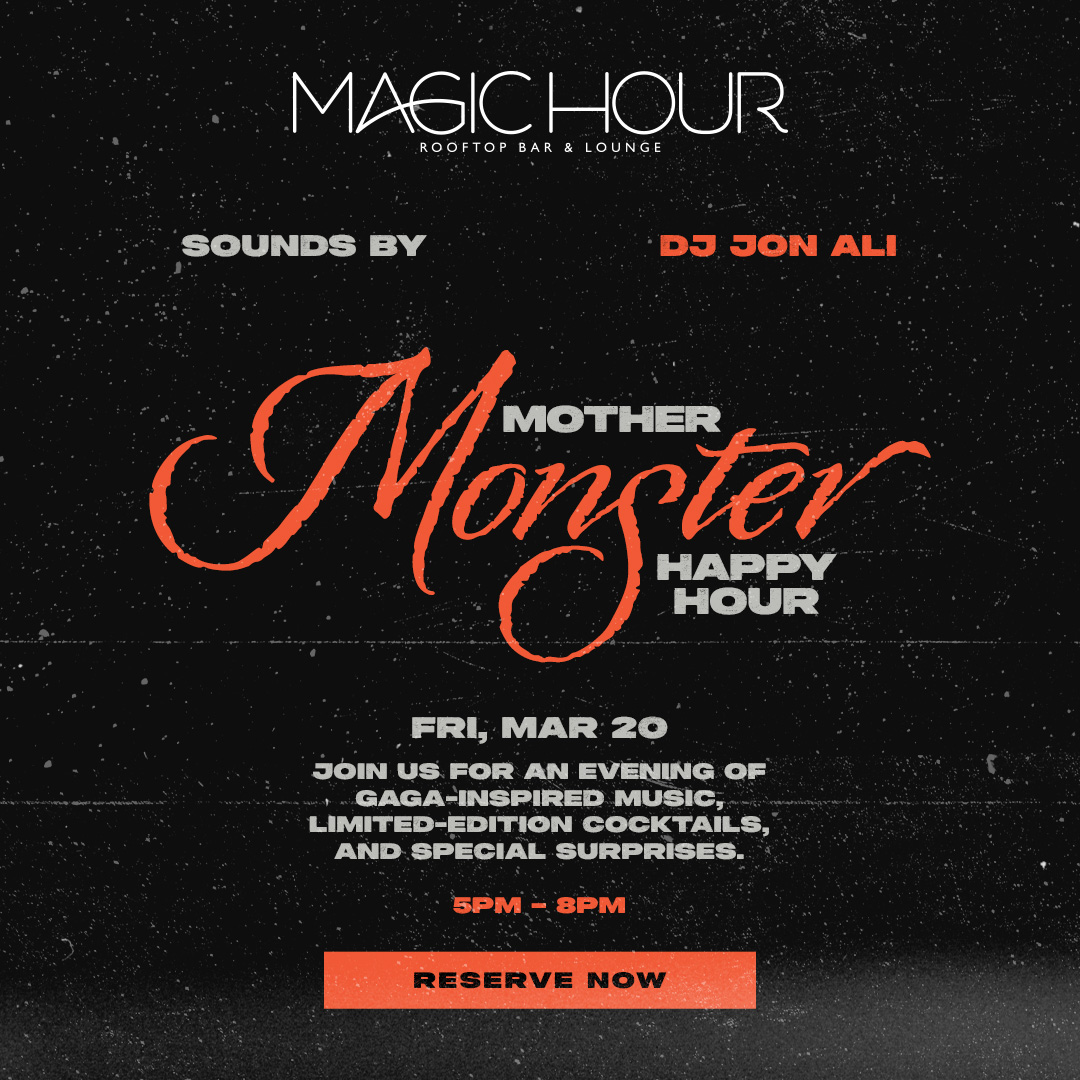 mother monster happy hour